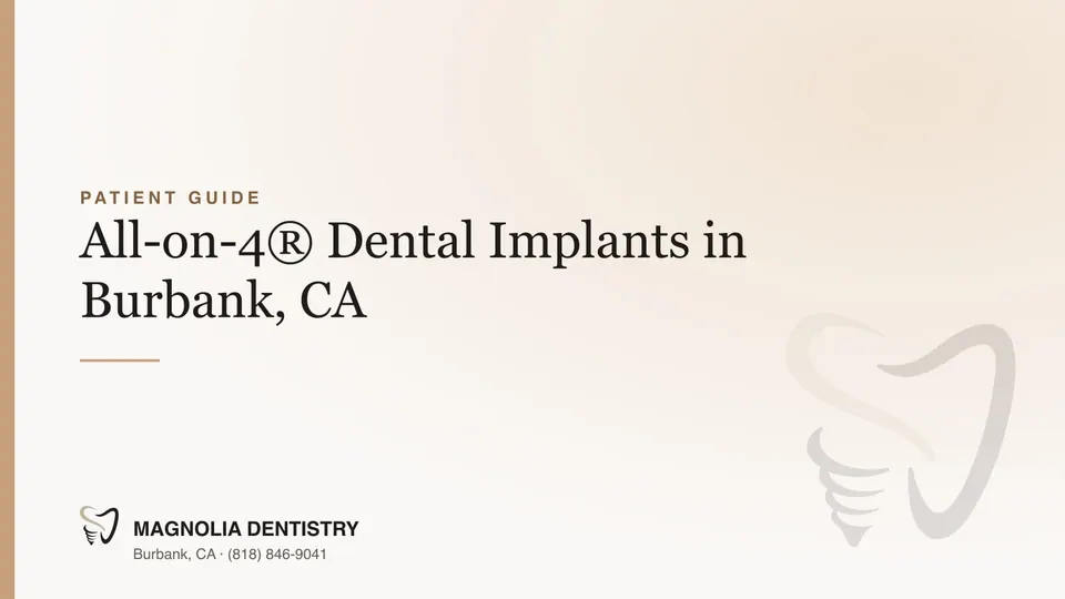 All-on-4® Dental Implants in Burbank, CA