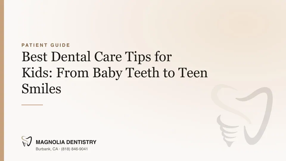 Best Dental Care Tips for Kids
