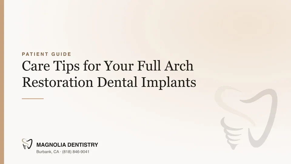 Care Tips for Your Full Arch Restoration Dental Implants
