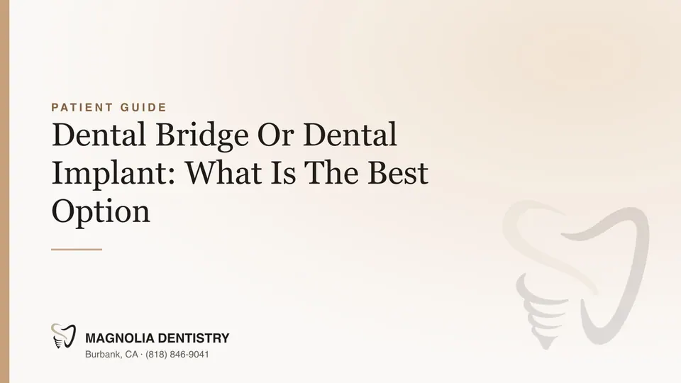 Dental Bridge Or Dental Implant: What Is The Best Option
