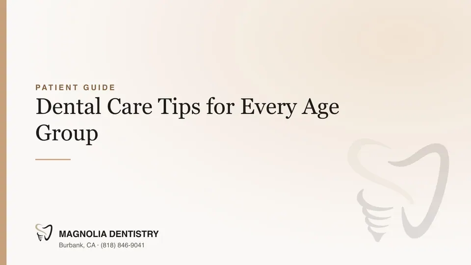 Dental Care Tips for Every Age Group