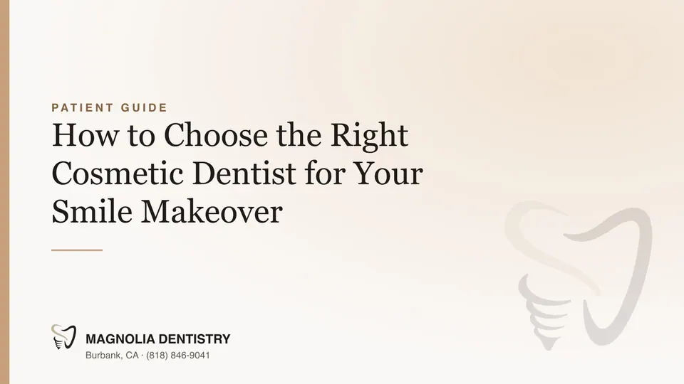 How to Choose the Right Cosmetic Dentist for Your Smile Makeover