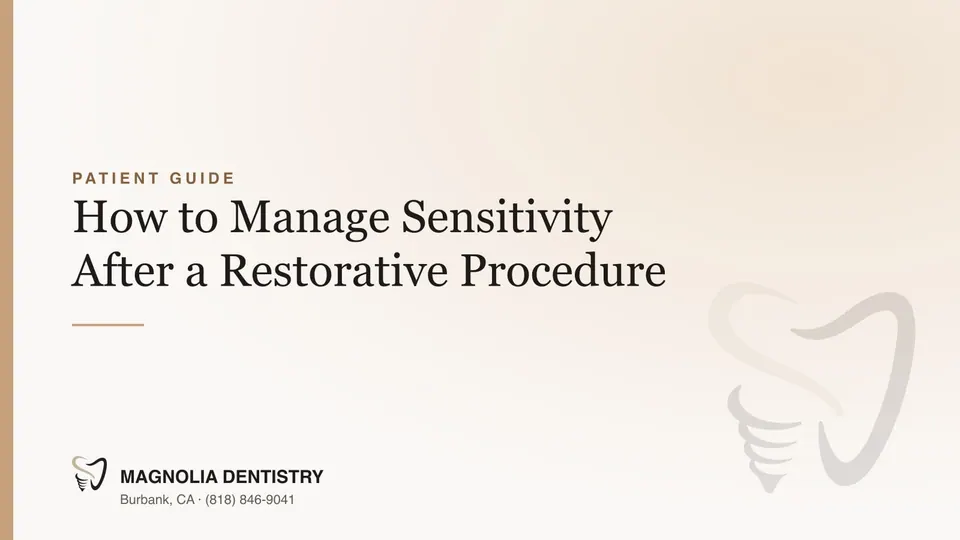 How to Manage Sensitivity After a Restorative Procedure