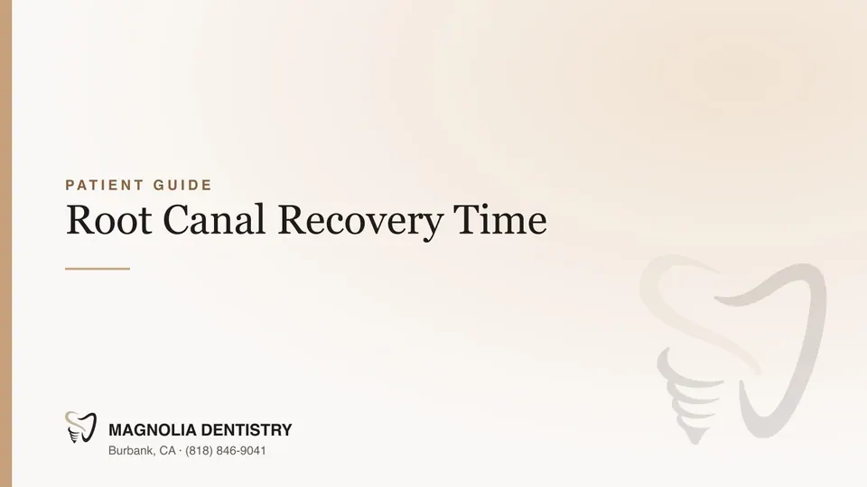 Root Canal Recovery Time