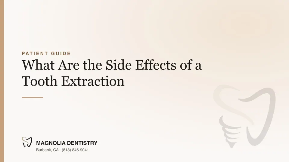 Side Effects of a Tooth Extraction