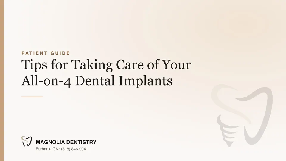 Tips for Taking Care of Your All-on-4 Dental Implants