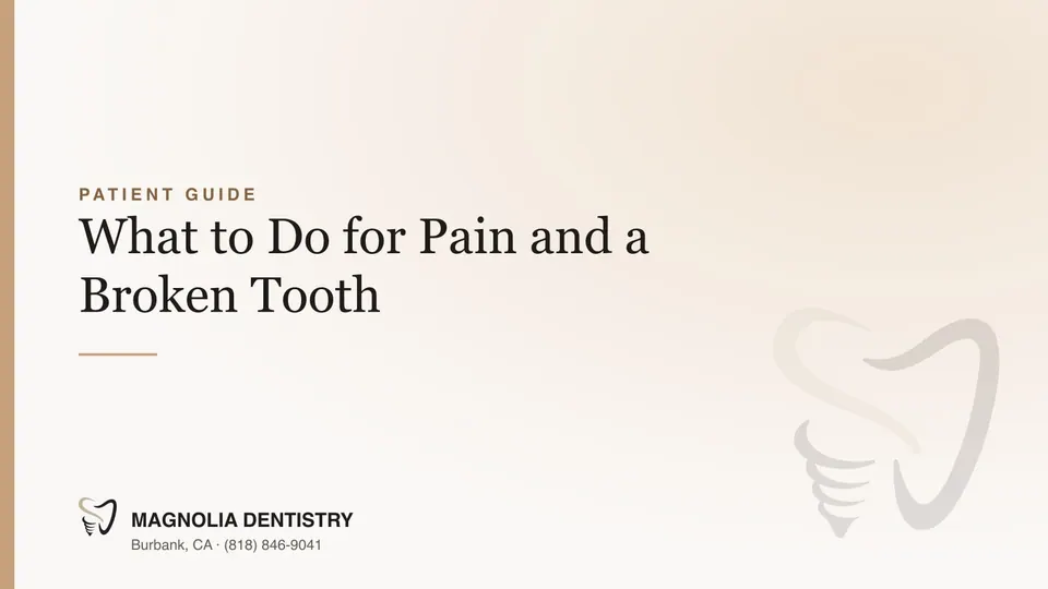 What to Do for Pain and a Broken Tooth