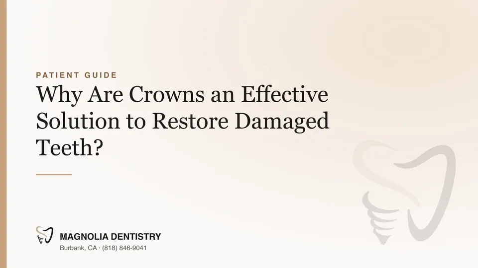 Why Are Crowns an Effective Solution to Restore Damaged Teeth?