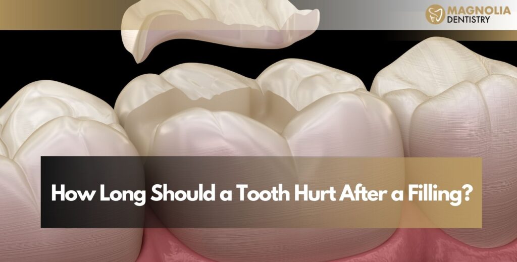 How Long Should a Tooth Hurt After a Filling